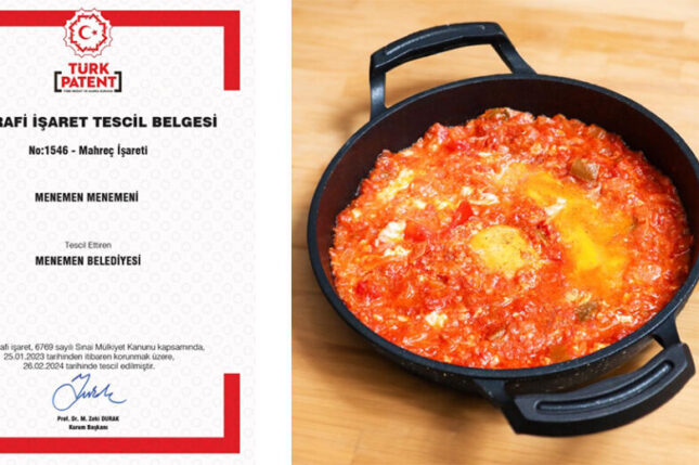 Menemen yemeği artık resmen Menemen’e ait!