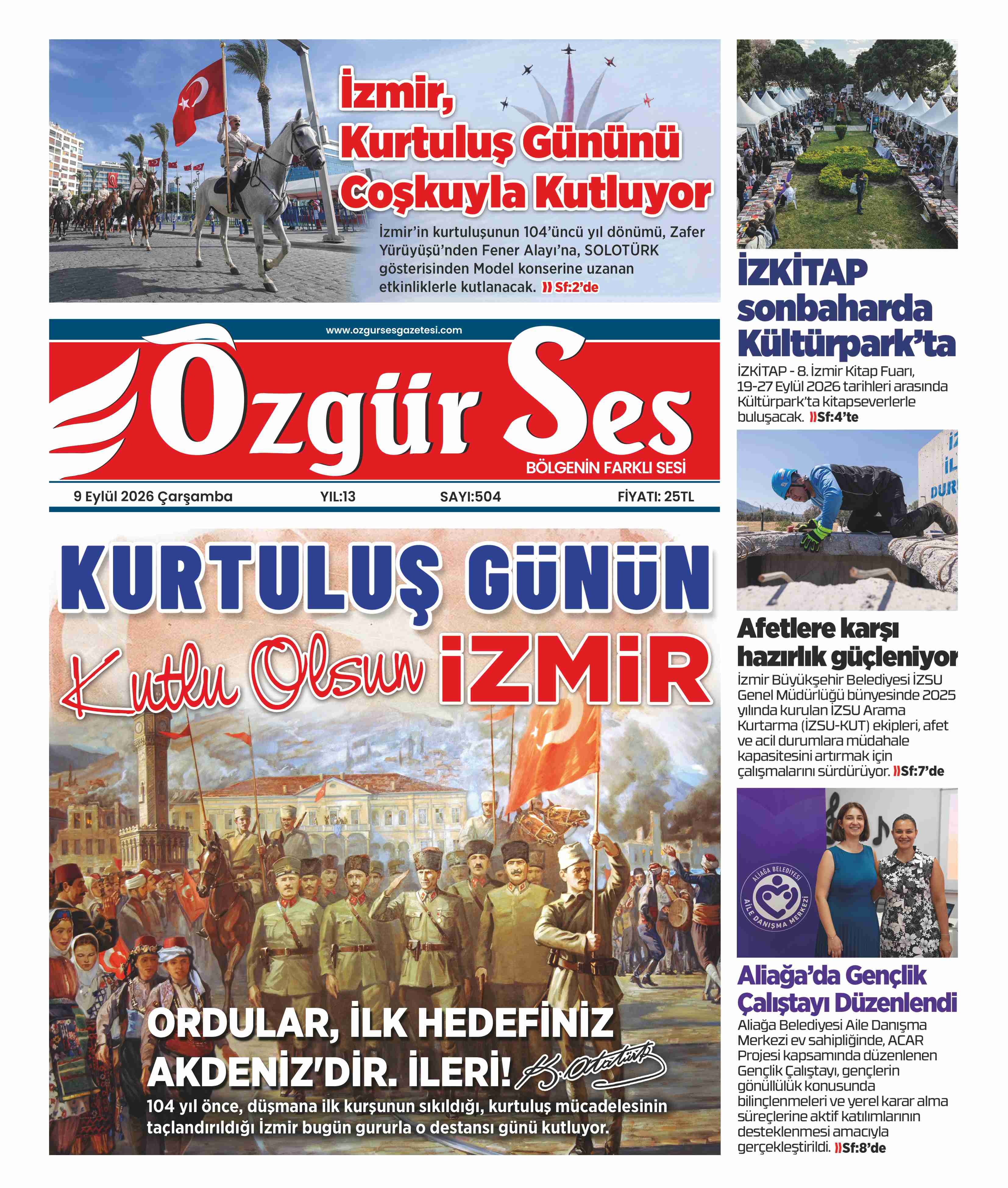ÖZGÜR SES GAZETESİ- 9 EYLÜL İZMİR’İN KURTULUŞU KUTLU OLSUN!